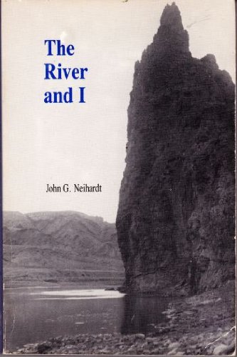 9780803251441: River and I (Bison Book)