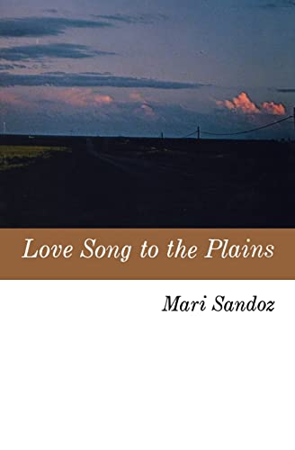 Beispielbild fr Love Song to the Plains zum Verkauf von Jenson Books Inc