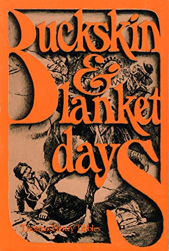 9780803251991: Buckskin & Blanket Days