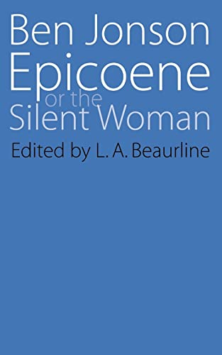 9780803252660: Epicoene or the Slient Woman