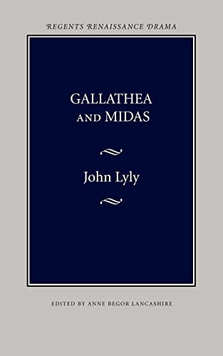 

Gallathea and Midas (Regents Renaissance Drama)