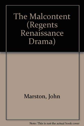 9780803252769: The Malcontent (Regents Renaissance Drama)