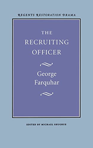 9780803253575: THE RECRUITING OFFICER (Regents Restoration Drama Series)