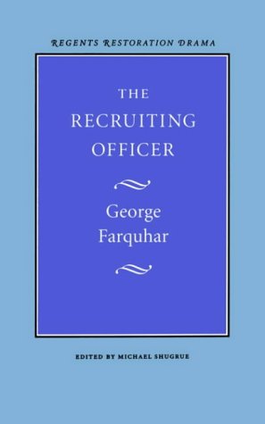 9780803253575: The Recruiting Officer