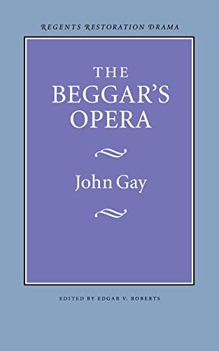 9780803253612: The Beggar's Opera (Regents Restoration Drama Series)
