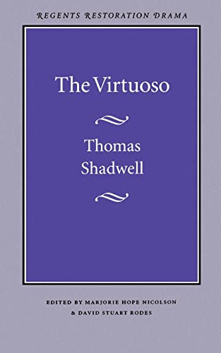 Imagen de archivo de The Virtuoso (Regents Restoration Drama Series) a la venta por HPB-Ruby