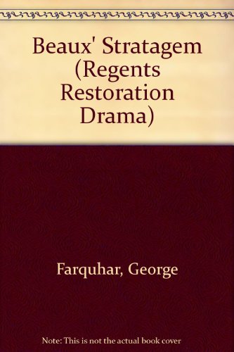 Imagen de archivo de The Beaux' Stratagem (Regents Restoration Drama) a la venta por Dunaway Books