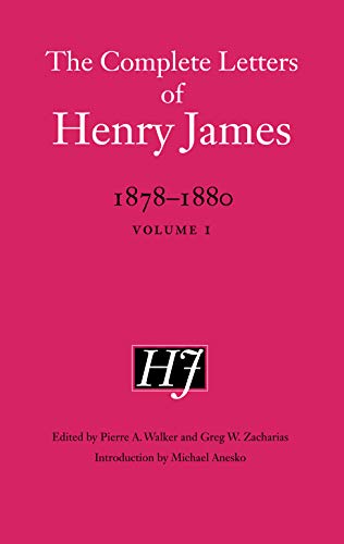 Beispielbild fr The Complete Letters of Henry James, 1878-1880. Volume I zum Verkauf von Blackwell's