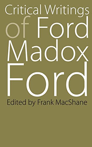 Beispielbild fr Critical Writings of Ford Madox Ford (Bison Book) zum Verkauf von Ergodebooks