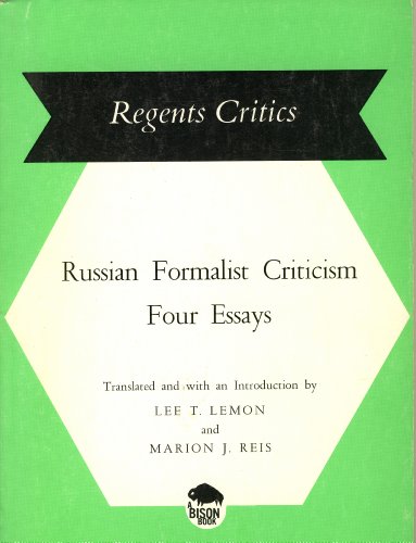 Imagen de archivo de Russian Formalist Criticism: Four Essays a la venta por Front Cover Books