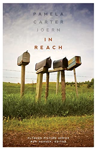 9780803254831: In Reach (Flyover Fiction)