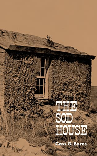 Stock image for The Sod House for sale by Lowry's Books