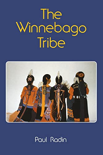 Imagen de archivo de The Winnebago Tribe (Bison Book S) a la venta por Goodwill Southern California