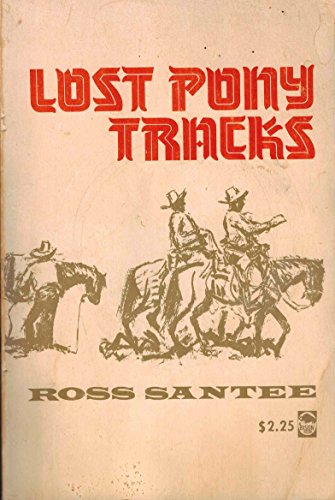 Stock image for Lost Pony Tracks for sale by My Dead Aunt's Books