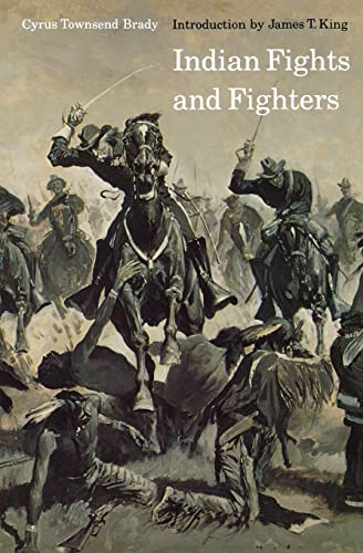 Imagen de archivo de Indian Fights and Fighters (Bison Book S) a la venta por Jenson Books Inc