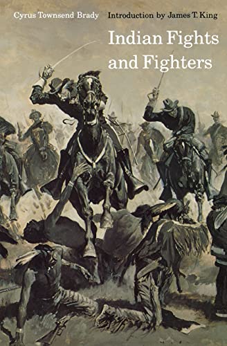 Stock image for Indian Fights and Fighters (Bison Book S) for sale by Jenson Books Inc