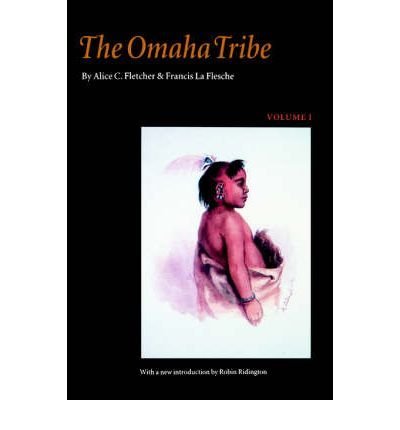 Imagen de archivo de The Omaha Tribe a la venta por Irish Booksellers