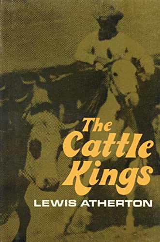 Imagen de archivo de The Cattle Kings a la venta por Better World Books: West