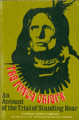 9780803257634: Ponca Chiefs: Account of the Trial of Standing Bear (Bison Book)