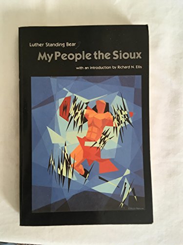 Imagen de archivo de My People the Sioux (Bison Book) a la venta por Aladdin Books