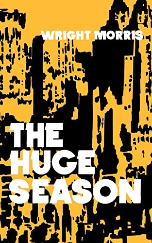 9780803258051: The Huge Season (Bison Book S)