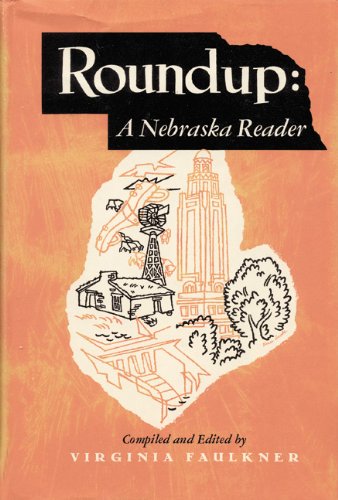 Stock image for Roundup : A Nebraska Reader for sale by Better World Books: West