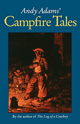 Imagen de archivo de Andy Adams' Campfire Tales a la venta por Gil's Book Loft