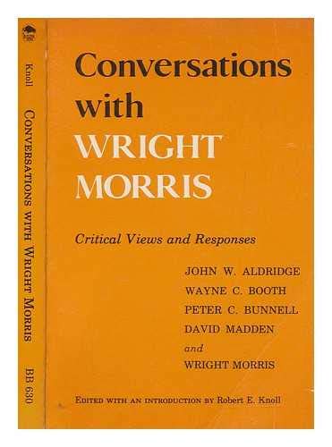 Imagen de archivo de Conversations with Wright Morris: Critical Views and Responses a la venta por Wonder Book