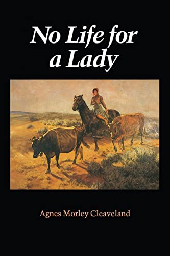 9780803258686: No Life for a Lady (Women of the West)