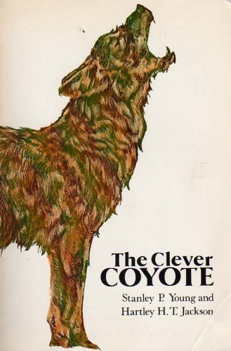 Imagen de archivo de The clever coyote a la venta por Prairie Creek Books LLC.