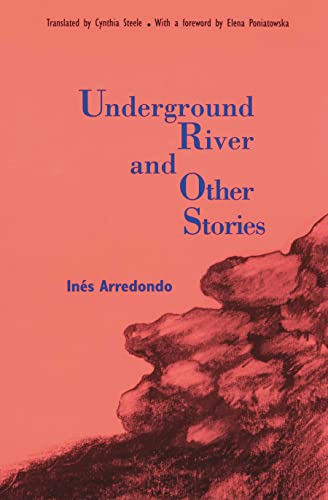 9780803259270: Underground River and Other Stories
