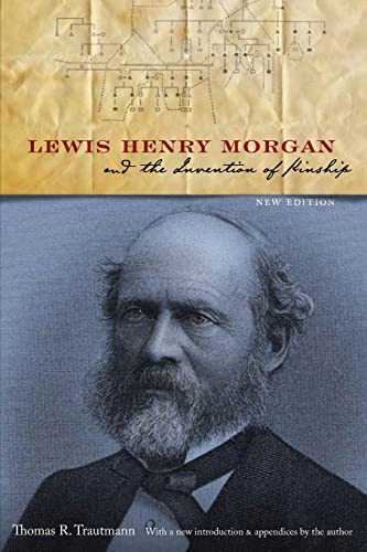 Beispielbild fr Lewis Henry Morgan and the Invention of Kinship zum Verkauf von Blackwell's