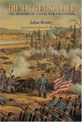 9780803261419: The Citizen-Soldier: The Memoirs of a Civil War Volunteer