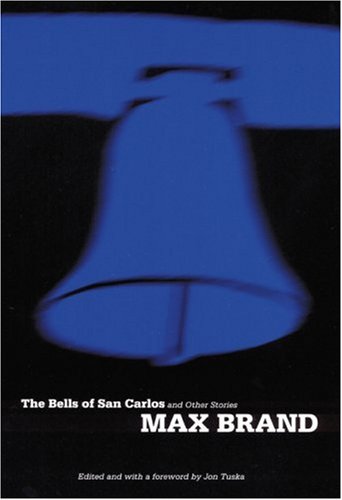 Stock image for The Bells of San Carlos and Other Stories for sale by R & B Diversions LLC