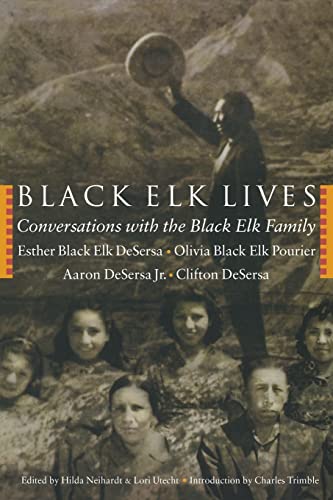 9780803262072: Black Elk Lives: Conversations with the Black Elk Family