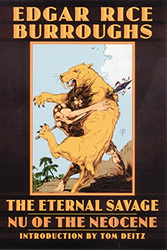 Stock image for The Eternal Savage: Nu of the Neocene (Bison Frontiers of Imagination) for sale by SecondSale