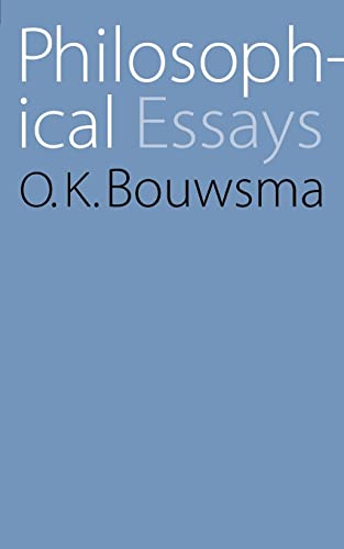 Philosophical Essays - O. K. Bouwsma