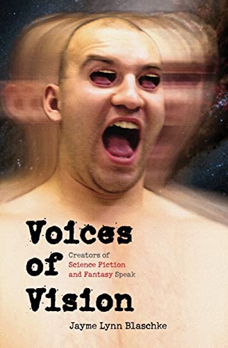 9780803262393: Voices Of Vision: Creators Of Science Fiction And Fantasy Speak