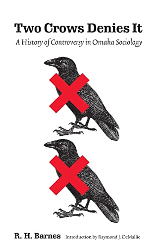 9780803262546: Two Crows Denies It: A History of Controversy in Omaha Sociology