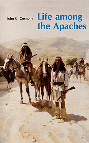 Stock image for Life among the Apaches (Bison Book S) for sale by HPB-Diamond