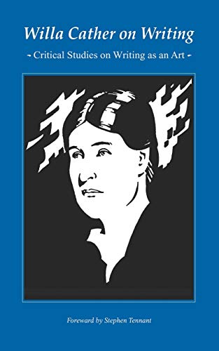 9780803263321: Willa Cather on Writing: Critical Studies on Writing as an Art