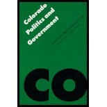 Stock image for Colorado Politics and Government: Governing the Centennial State for sale by ThriftBooks-Atlanta