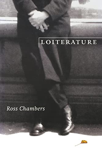 9780803263925: Loiterature (Stages)