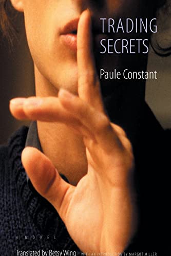 9780803264045: Trading Secrets (European Women Writers)
