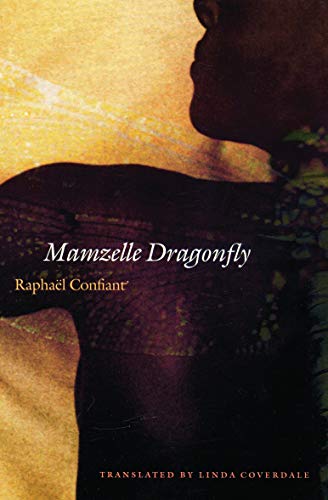 9780803264182: Mamzelle Dragonfly