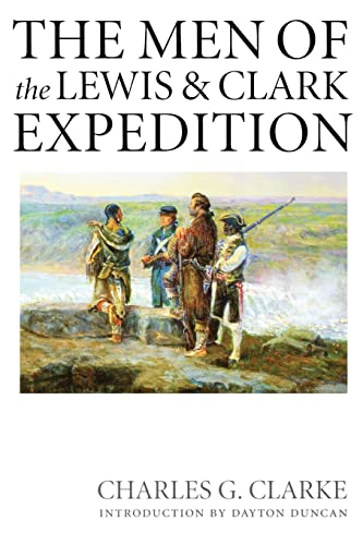 Stock image for The Men Of The Lewis & Clark Expedition for sale by Foxtrot Books