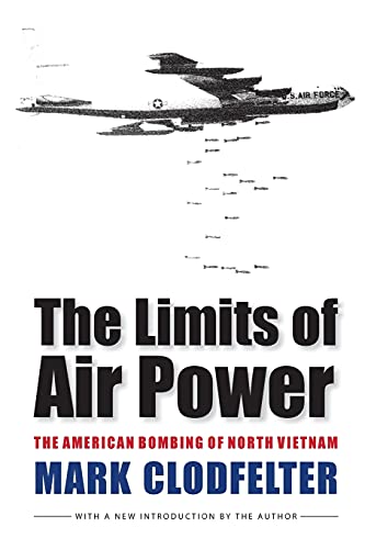 Imagen de archivo de The Limits of Air Power: The American Bombing of North Vietnam a la venta por ThriftBooks-Atlanta