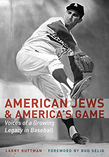 Beispielbild fr American Jews and America's Game: Voices of a Growing Legacy in Baseball zum Verkauf von More Than Words