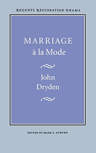 9780803265561: Marriage  la Mode (Regents Restoration Drama)