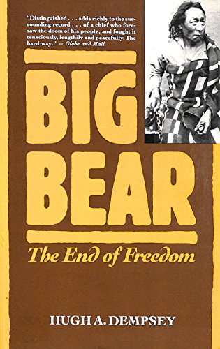 9780803265660: Big Bear: The End of Freedom